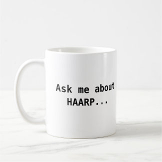 Vraag me naar HAARP Koffiemok