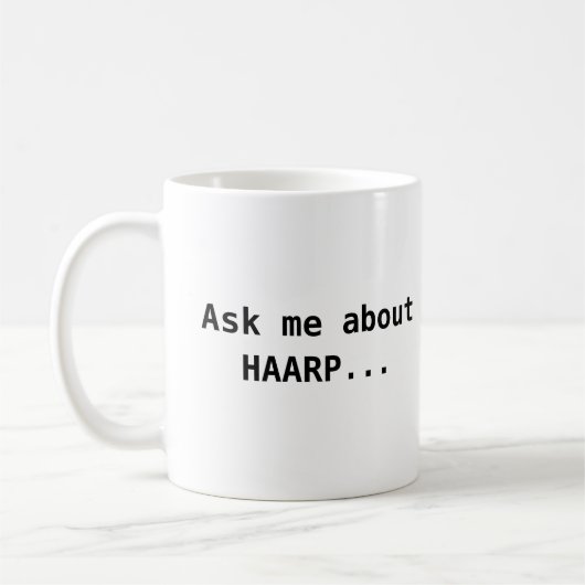 Vraag me naar HAARP Koffiemok (Links)