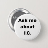 Vraag me naar IC Ronde Button 5,7 Cm (Voorkant /achterkant)