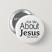 Vraag me naar Jesus Christelijk Ronde Button 5,7 Cm (Voorkant /achterkant)