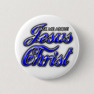 Vraag me naar Jezus Christus Ronde Button 5,7 Cm