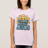 Vraag me naar Jezus T-shirt (Voorkant)