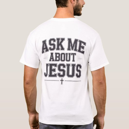 Vraag me naar Jezus T-shirt (Achterkant)