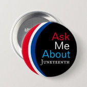 Vraag me naar Juneteenth Button (Voorkant /achterkant)