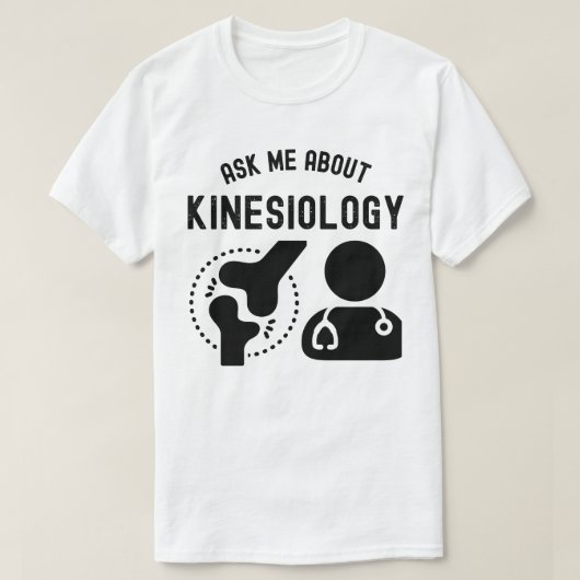 Vraag me naar kinesiologie, kinesioloog t-shirt (Design voorkant)