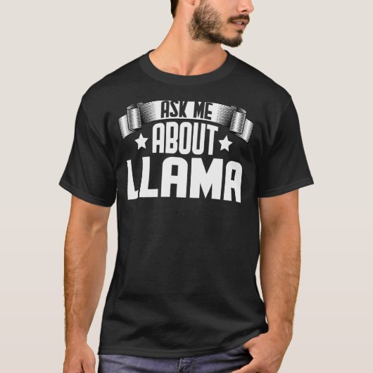 Vraag me naar Llama Llama Alpaca T-shirt (Voorkant)