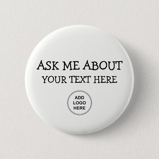 Vraag me naar Logo design Ronde Button 5,7 Cm (Voorkant)