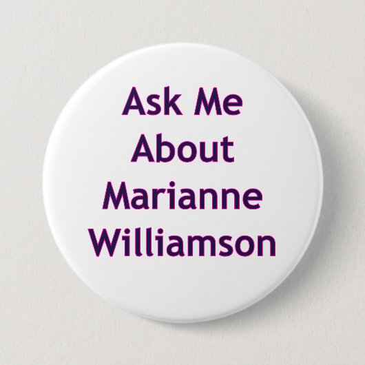 Vraag me naar Marianne Williamson Ronde Button 7,6 Cm (Voorkant)