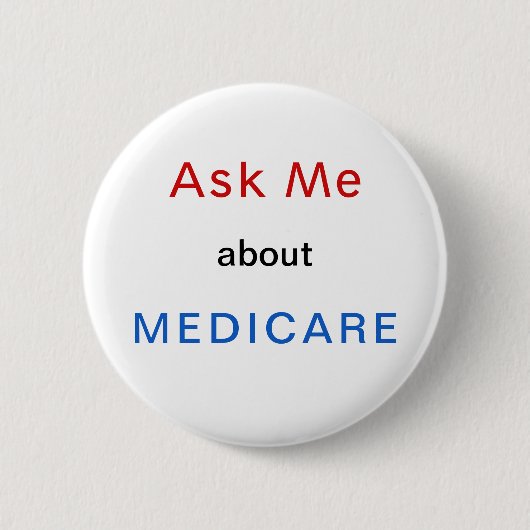 Vraag me naar Medicare Red White en Blue Button (Voorkant)