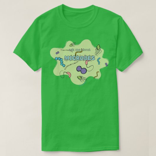 Vraag me naar MICROBES T-shirt (Design voorkant)