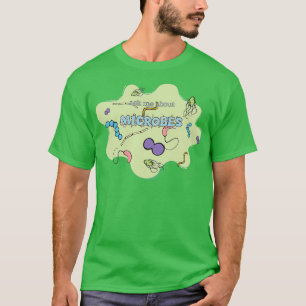 Vraag me naar MICROBES T-shirt