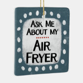 Vraag me naar mijn Air Fryer Ornament (Rechts)
