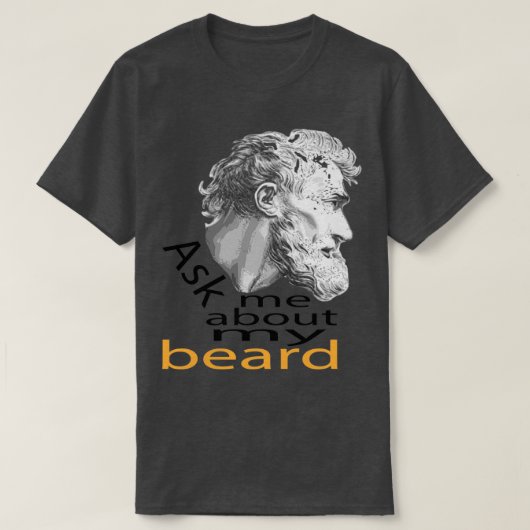Vraag me naar mijn baard 3 t-shirt (Design voorkant)