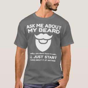 Vraag me naar mijn baard Mannen haar hipster T-shirt