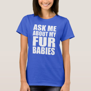 Vraag me naar mijn baby's t-shirt
