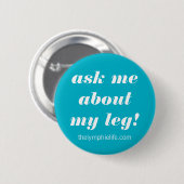 Vraag me naar mijn been Button (Voorkant /achterkant)