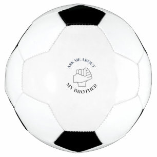 vraag me naar mijn broer voetbal