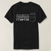 Vraag me naar mijn deeg startster t-shirt (Design voorkant)