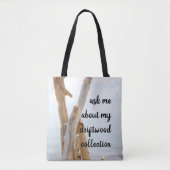 Vraag me naar mijn Driftwood Collectie Tote Bag (Voorkant)