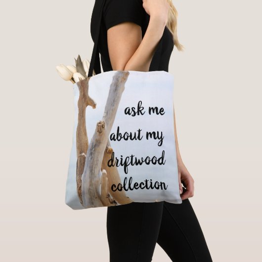 Vraag me naar mijn Driftwood Collectie Tote Bag (Dichtbij)