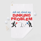 "Vraag me naar mijn drogreprobleem" Pickleball Tow Golfhanddoek (Insitu)