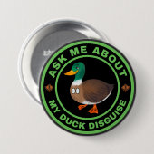 Vraag me naar mijn eenden vermomming ronde button 7,6 cm (Voorkant /achterkant)