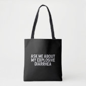 Vraag me naar mijn explosieve diarree Funny Tote Bag (Voorkant)