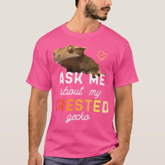 Vraag me naar mijn Gecko T-shirt