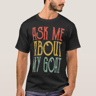 Vraag me naar mijn Goa Retro Goats  Goat Cute T-shirt