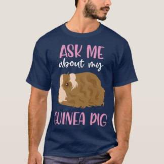 Vraag me naar Mijn Guinee-Varkens I Kinder Guinee  T-shirt