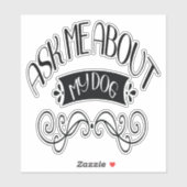 Vraag me naar mijn hond sticker (Vel)