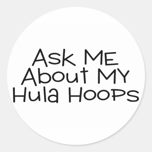 Vraag me naar mijn Hula Hoops Ronde Sticker (Voorkant)
