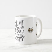 Vraag me naar mijn kat koffiemok (Voorkant rechts)