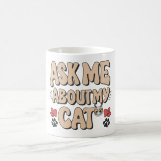 Vraag me naar mijn kat koffiemok