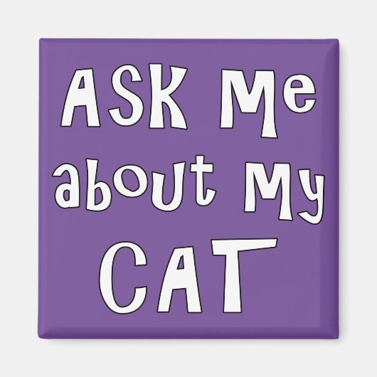 Vraag me naar mijn Kat Magneet (Voorkant)