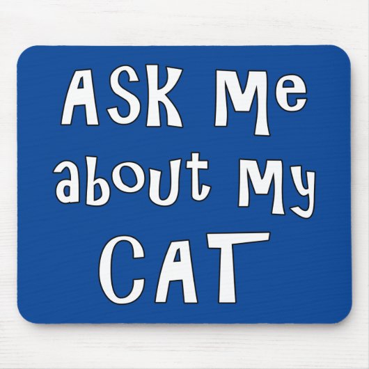 Vraag me naar mijn Kat Muismat (Voorkant)
