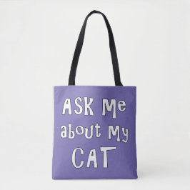 Vraag me naar mijn Kat Tote Bag
