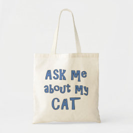 Vraag me naar mijn Kat Tote Bag