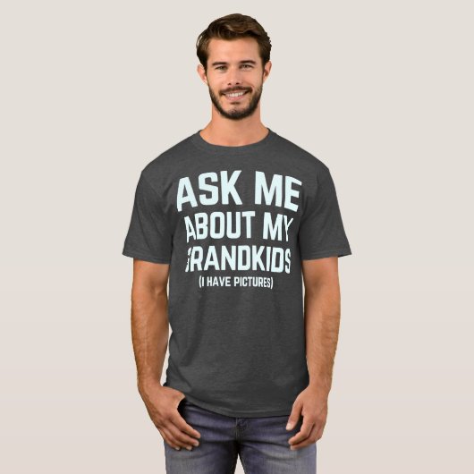 vraag me naar mijn kleinkinderen kleinouder kleinz t-shirt (Voorkant volledig)