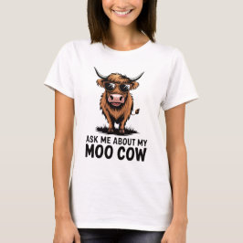 Vraag me naar mijn moo koe met zonnebril t-shirt