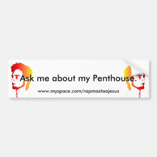 Vraag me naar mijn penthoudende bumper sticker
