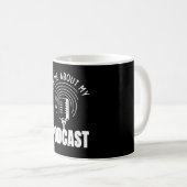 Vraag me naar mijn Podcast Moderator Podcaster Koffiemok (Voorkant rechts)