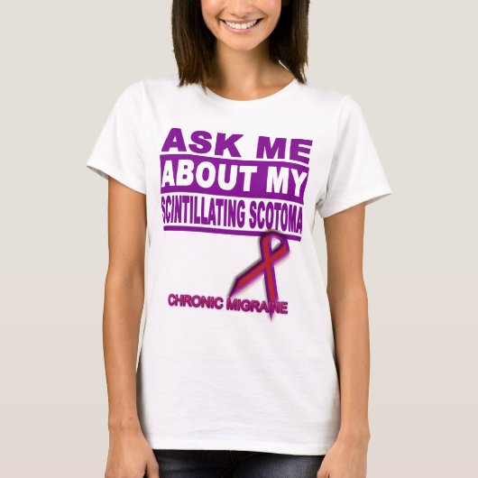 Vraag me naar mijn scintillerende scotoma t-shirt (Voorkant)