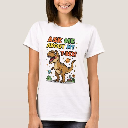 Vraag me naar mijn T-Rex T-Shirt (Voorkant)