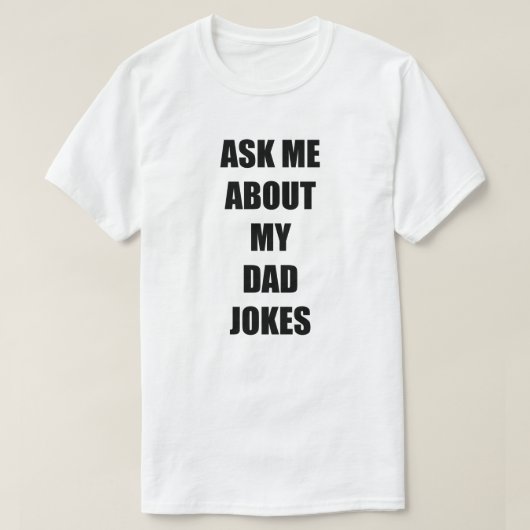 Vraag me naar mijn vader Jokes Mannen T-Shirt (Design voorkant)