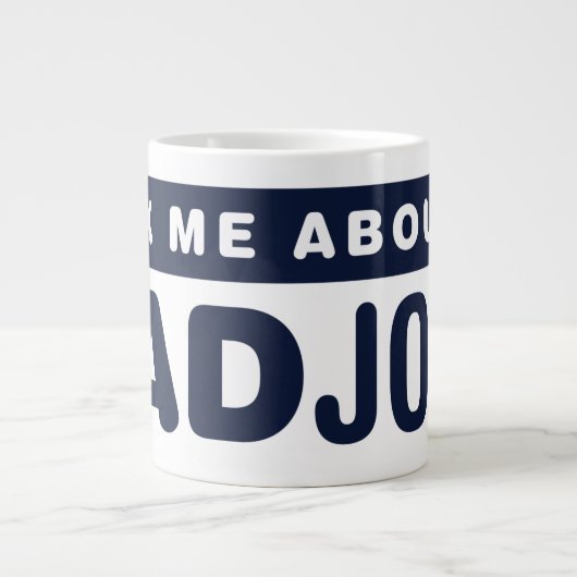 Vraag me naar mijn vaders okes grote koffiekop (Voorkant)