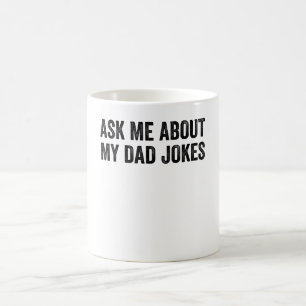 Vraag me naar mijn vaders okes koffiemok