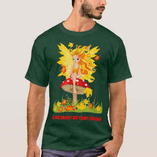 Vraag me naar mijn vliegende tuin A moet hebben vo T-shirt