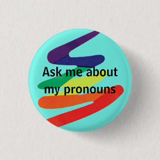 Vraag me naar mijn voornaamwoorden ronde button 3,2 cm