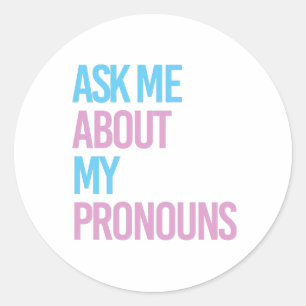 Vraag me naar mijn voornaamwoorden ronde sticker
